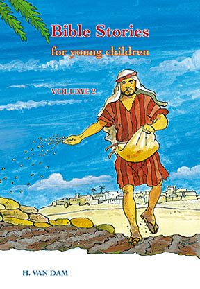 Bible Stories for young children - volume 2