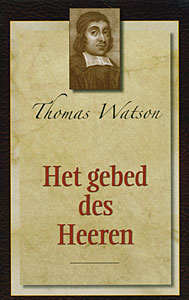 Het gebed des Heeren - deel 3