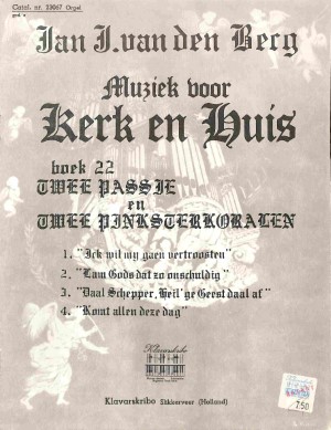 Muziek voor kerk en huis - deel 22: Twee passie en twee pinksterkoralen - Tweedehands Klavar